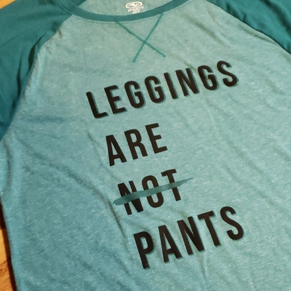 NWOT Athletic Works "Leggings Are [Not] Pants" Tee - Picture 3 of 6